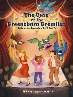 cover image of The Case of the Greensboro Gremlins